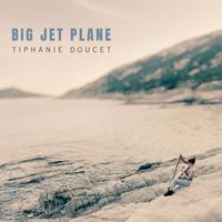 Tiphanie Doucet - Big Jet Plane (French version)