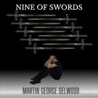 Martin George Selwood - Nine of Swords