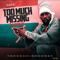 Sizzla - Too Much Missing Babies