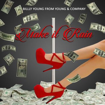 Billy Young - Make it Rain