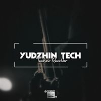 Yudzhin Tech - Techno Revolver