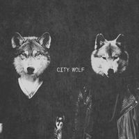City Wolf - Face In The Dark