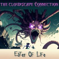 The Cloudscape Connection - Eater of Life