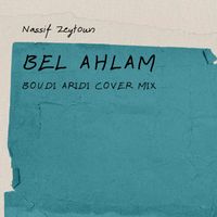 Boudi Aridi - Bel Ahlam (Cover Deep Mix)