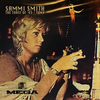 Sammi Smith - The Toast Of '45 / Tony