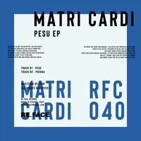 Matri Cardi - Pesu EP