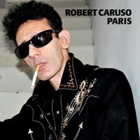 Robert Caruso - Paris