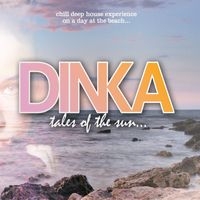 Dinka - Tales of the Sun