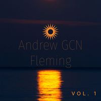 Andrew GCN Fleming - Andrew Gcn Fleming, Vol. 1