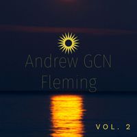Andrew GCN Fleming - Andrew Gcn Fleming, Vol. 2