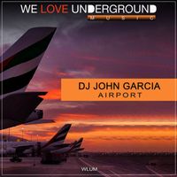 DJ John Garcia - Airport