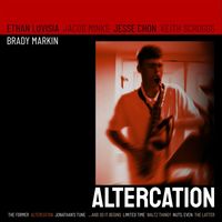 Brady Markin - Altercation