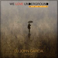 DJ John Garcia - Alone