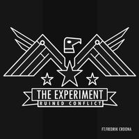 Ruined Conflict - The Experiment