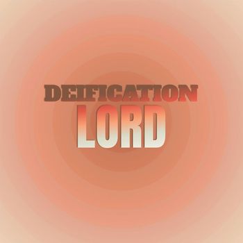 Various Artists - Deification Lord