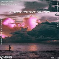 JosephRemix Dj, Paladium92 - 5th Year Without You, Mom
