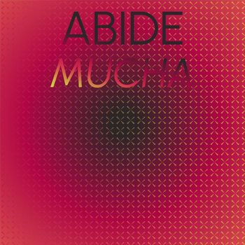 Various Artists - Abide Mucha