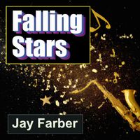 Jay Farber - Falling Stars