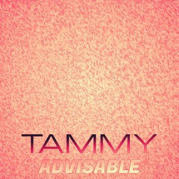 Various Artists - Tammy Advisable