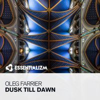 Oleg Farrier - Dusk Till Dawn