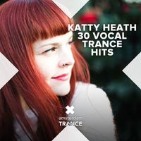 Katty Heath - 30 Vocal Trance Hits