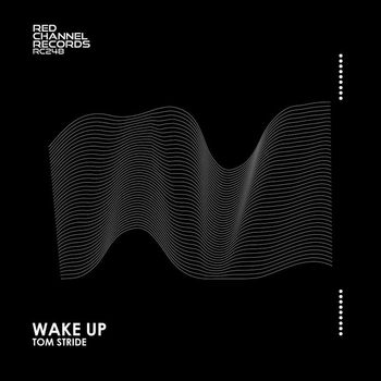 Tom Stride - Wake Up