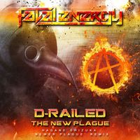 D-Railed - The New Plague