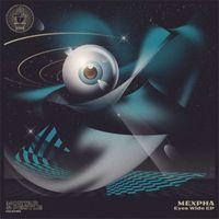 Mexpha - Eyes Wide EP