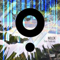 Nolek - Con Todo EP