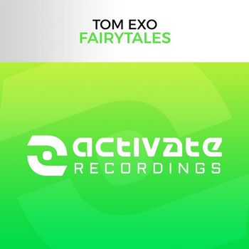 Tom Exo - Fairytales
