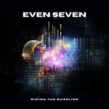 Even Seven - Riding the Bassline