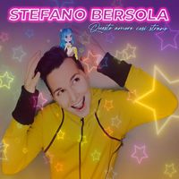 Stefano Bersola - Questo amore così strano