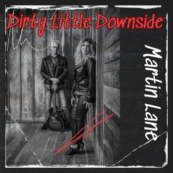 Martin Lane - Dirty Little Downside