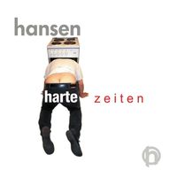 Hansen - Harte Zeiten