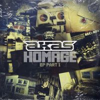 Akas - Homage EP - Part 1