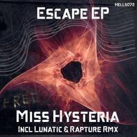 Miss Hysteria - Escape