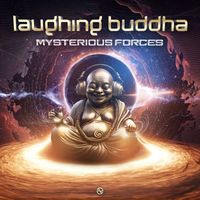 Laughing Buddha - Mysterious Forces