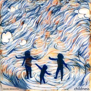 Davide Delvecchio - Childness