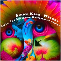 Sinan Kaya - Melody