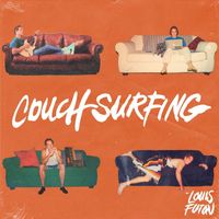 Louis Futon - Couchsurfing (Explicit)