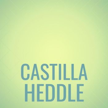 Various Artists - Castilla Heddle