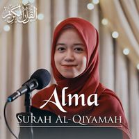 Alma - Surah Al-Qiyamah