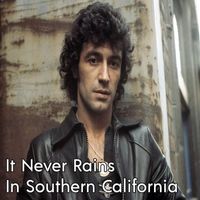 Albert Hammond - It Never Rains in South California