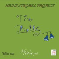 Heinz Strobel Project - The Bells