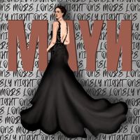 Mayn - One More Lonely Night