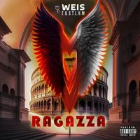 Weis - Ragazza (Explicit)