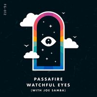 Passafire - Watchful Eyes