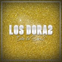 Los Dora 2 - Exitos Dora2