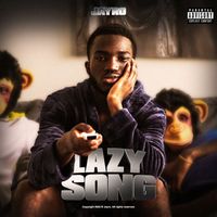 Jayro - Lazy Song (Explicit)
