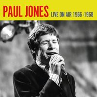 Paul Jones - Live On Air - 1966 - 1968